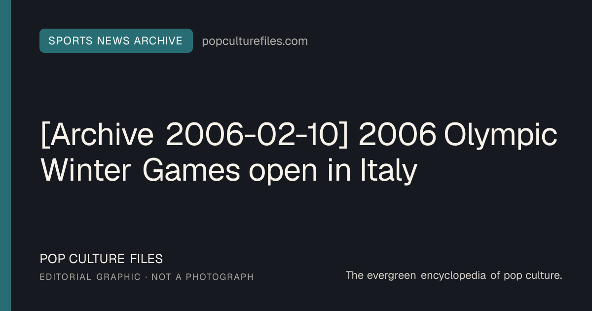 Editorial graphic for: [Archive 2006-02-10] 2006 Olympic Winter Games open in Italy