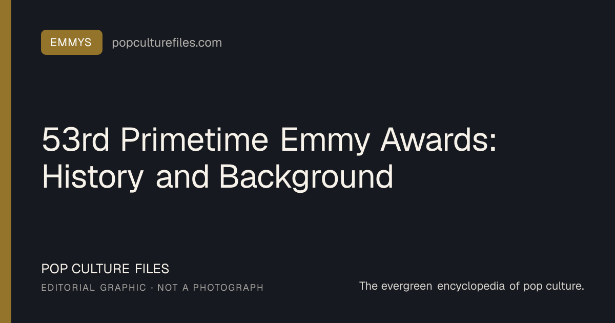 Editorial graphic for: 53rd Primetime Emmy Awards: History and Background
