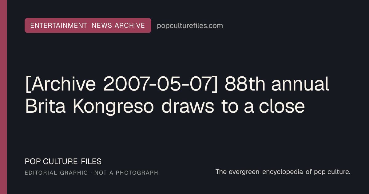 Editorial graphic for: [Archive 2007-05-07] 88th annual Brita Kongreso draws to a close