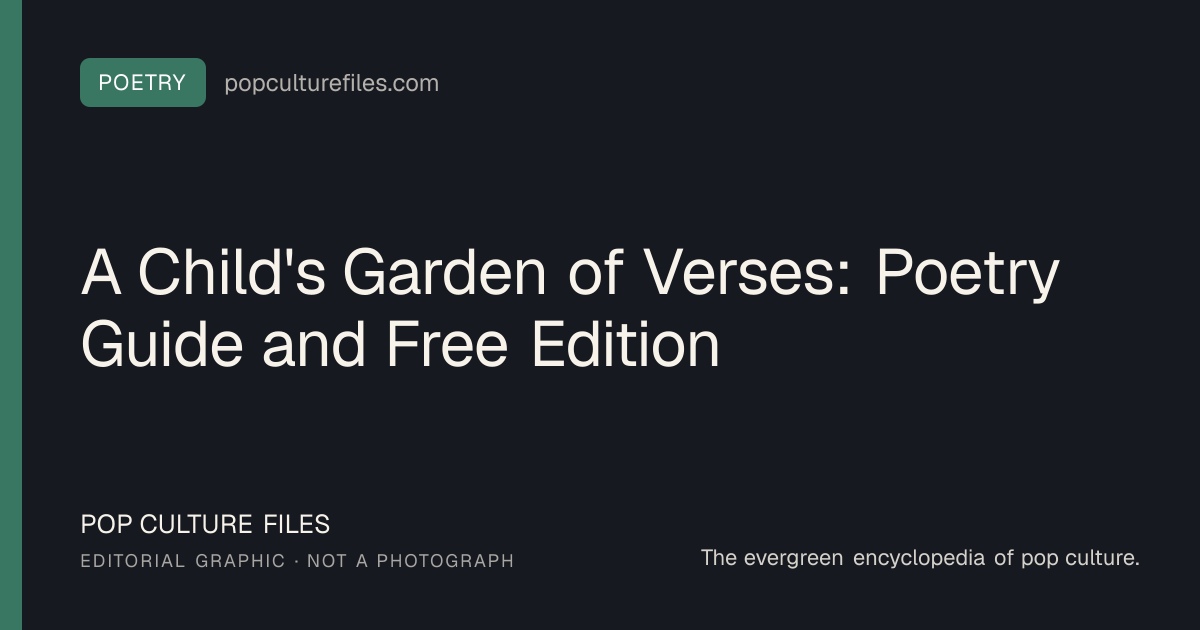 Editorial graphic for: A Child's Garden of Verses: Poetry Guide and Free Edition