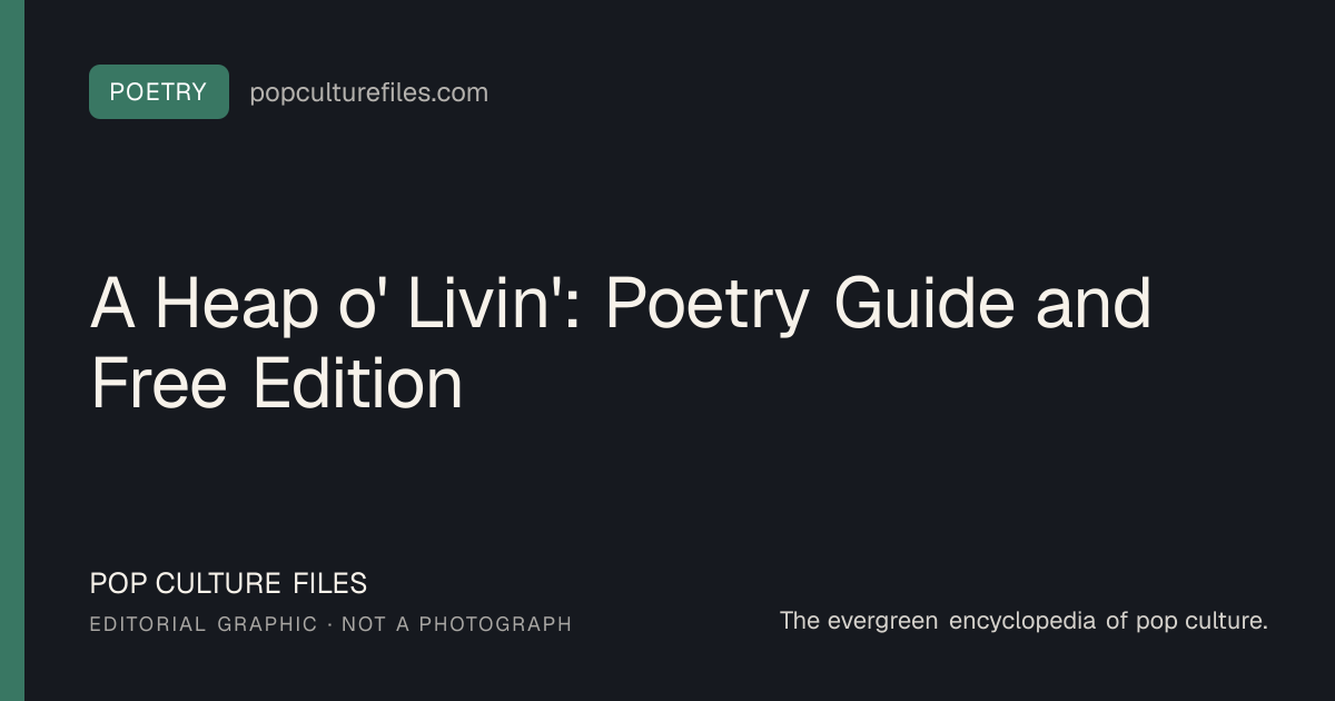 Editorial graphic for: A Heap o' Livin': Poetry Guide and Free Edition