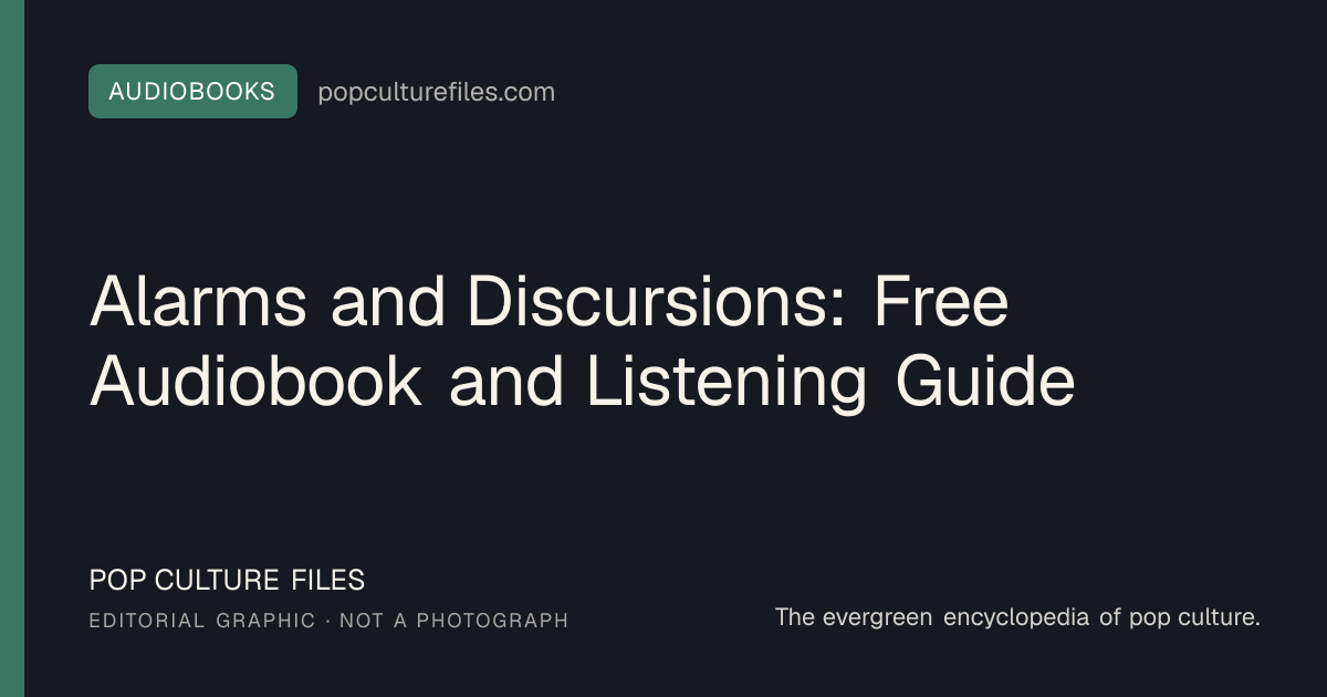 Editorial graphic for: Alarms and Discursions: Free Audiobook and Listening Guide