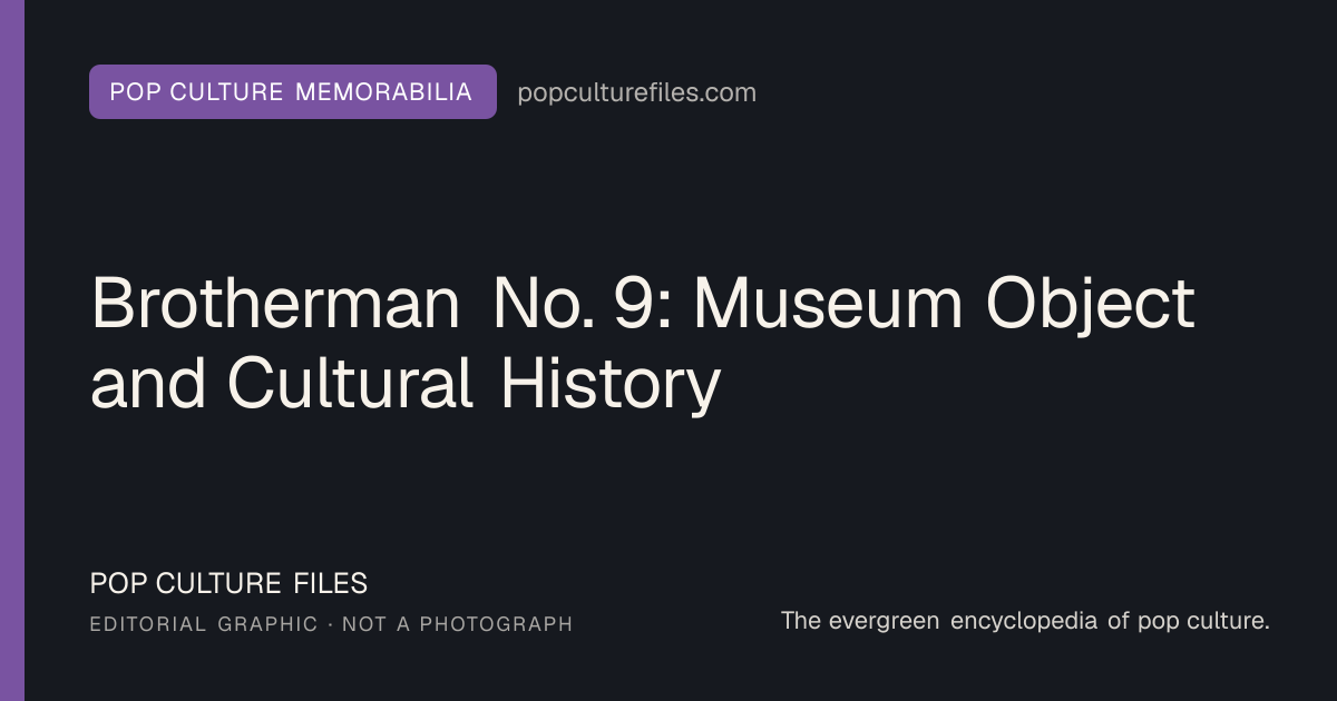 Editorial graphic for: Brotherman No. 9: Museum Object and Cultural History