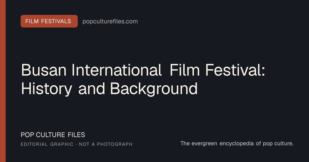 Editorial graphic for: Busan International Film Festival: History and Background
