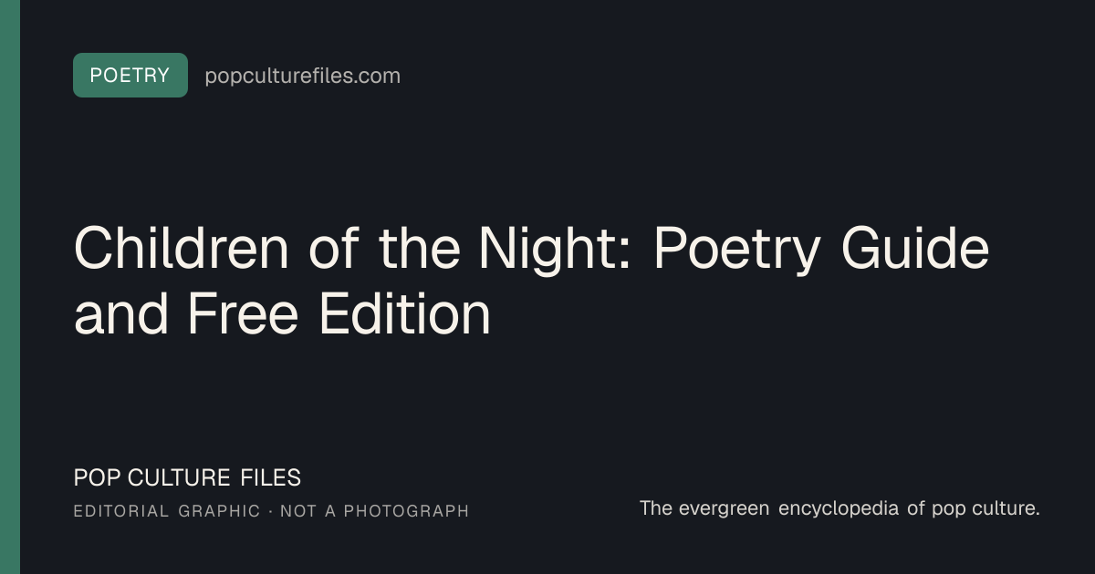 Editorial graphic for: Children of the Night: Poetry Guide and Free Edition