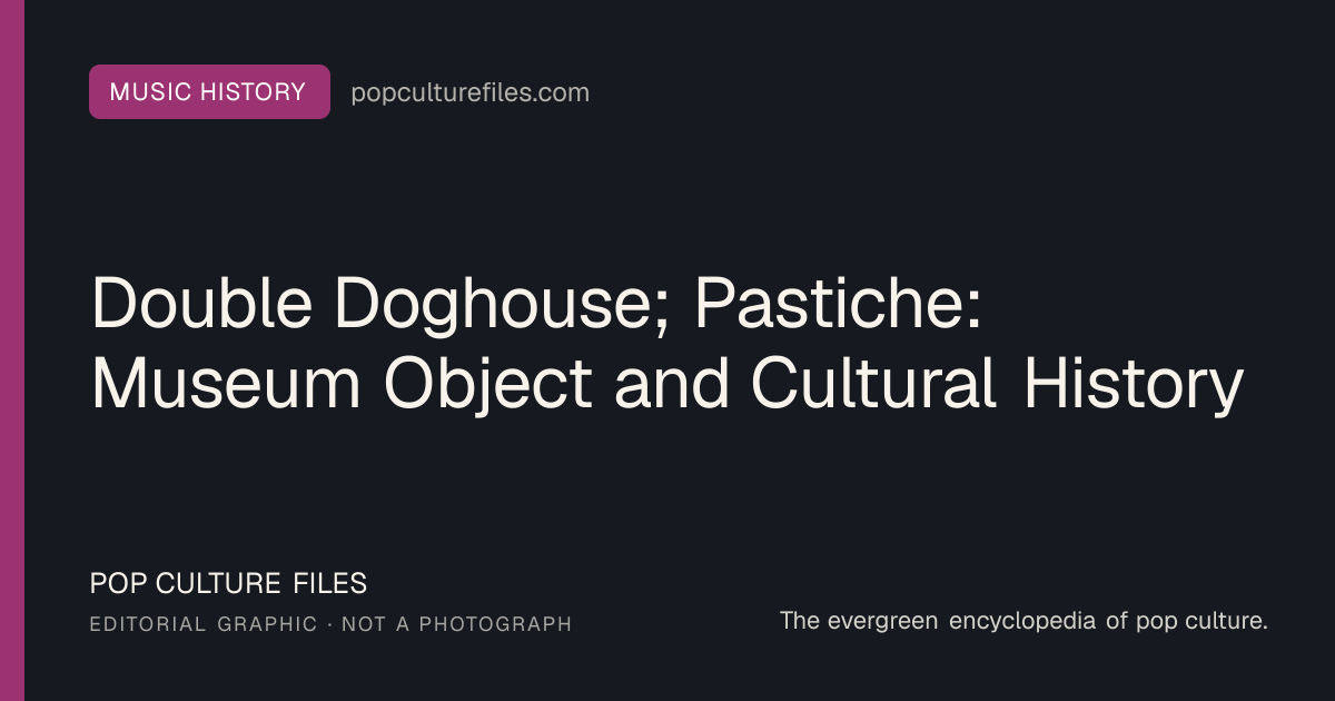 Editorial graphic for: Double Doghouse; Pastiche: Museum Object and Cultural History