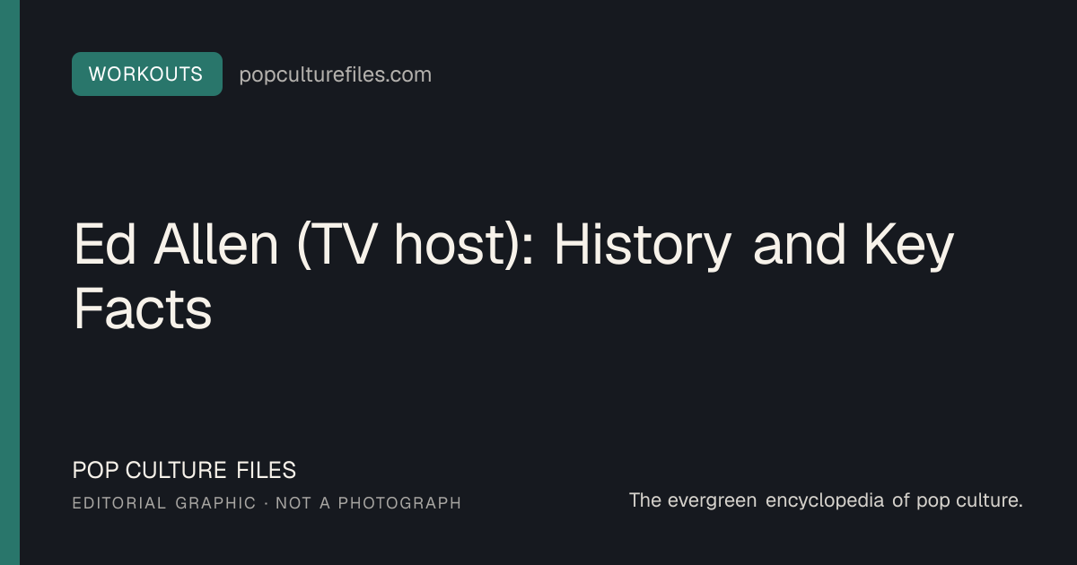 Editorial graphic for: Ed Allen (TV host): History and Key Facts