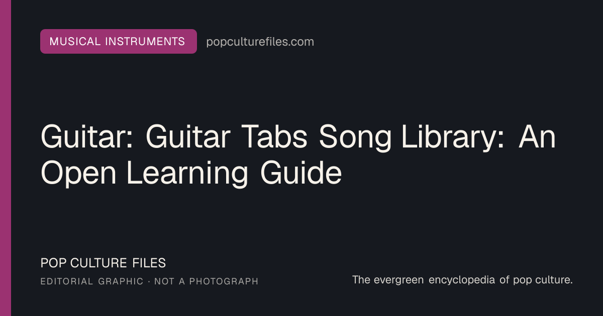 Editorial graphic for: Guitar: Guitar Tabs Song Library: An Open Learning Guide