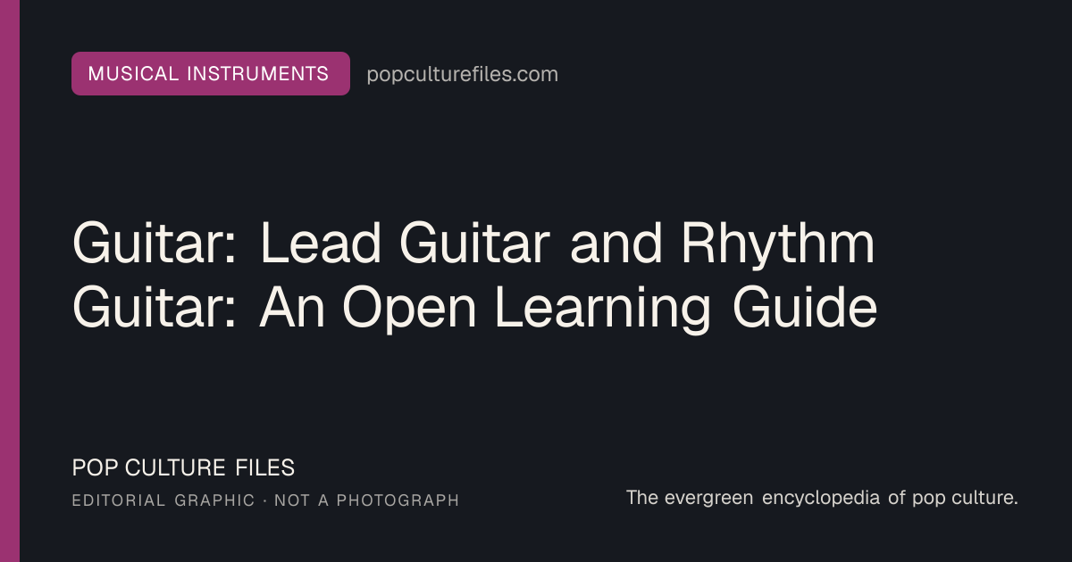 Editorial graphic for: Guitar: Lead Guitar and Rhythm Guitar: An Open Learning Guide
