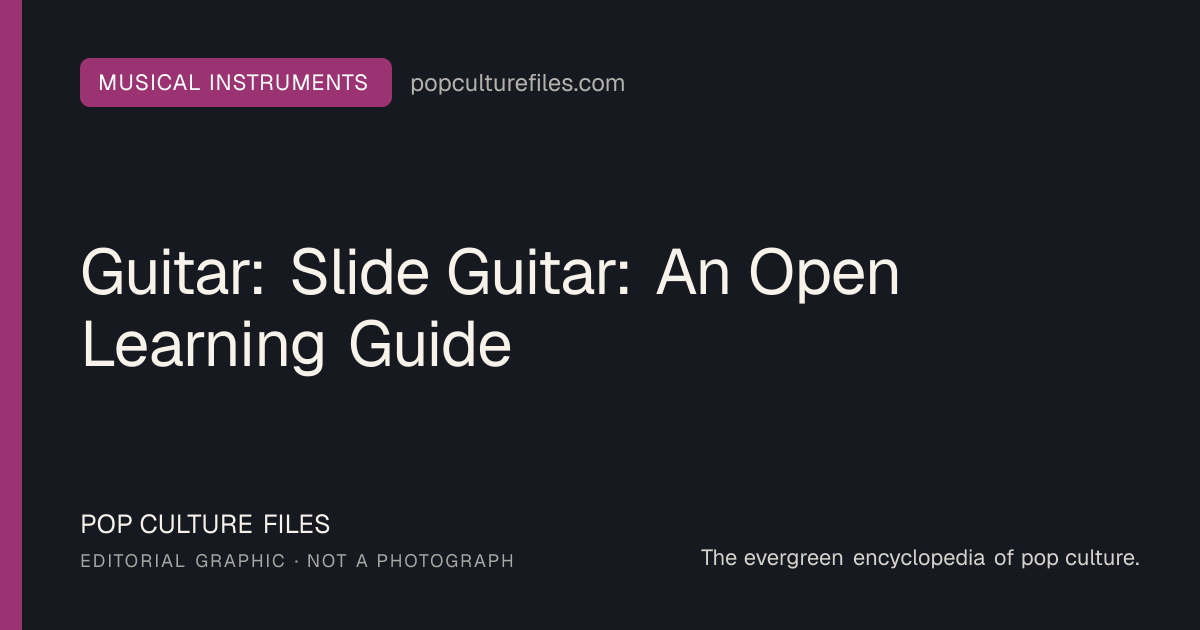 Editorial graphic for: Guitar: Slide Guitar: An Open Learning Guide