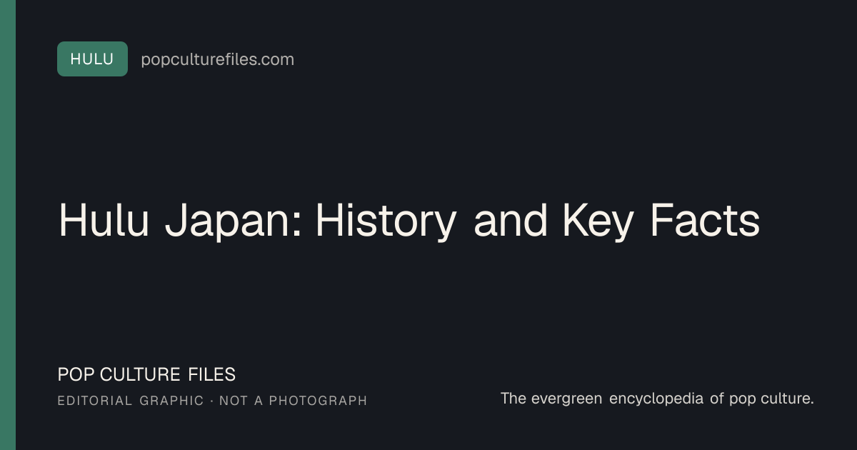 Editorial graphic for: Hulu Japan: History and Key Facts