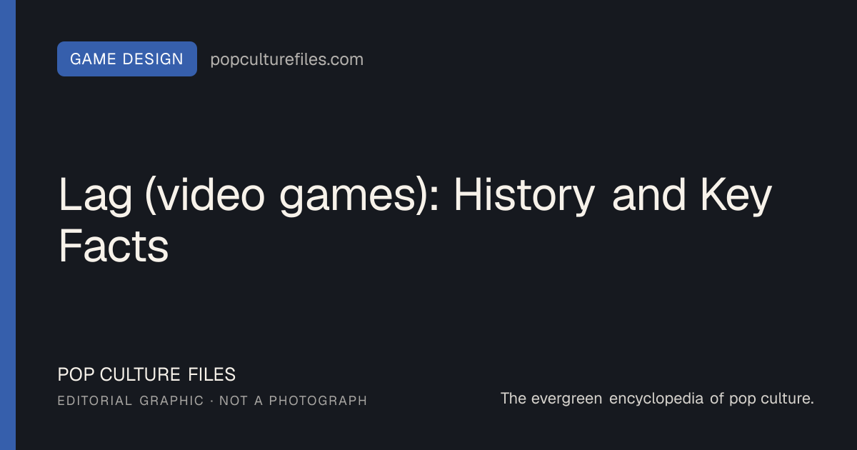 Editorial graphic for: Lag (video games): History and Key Facts