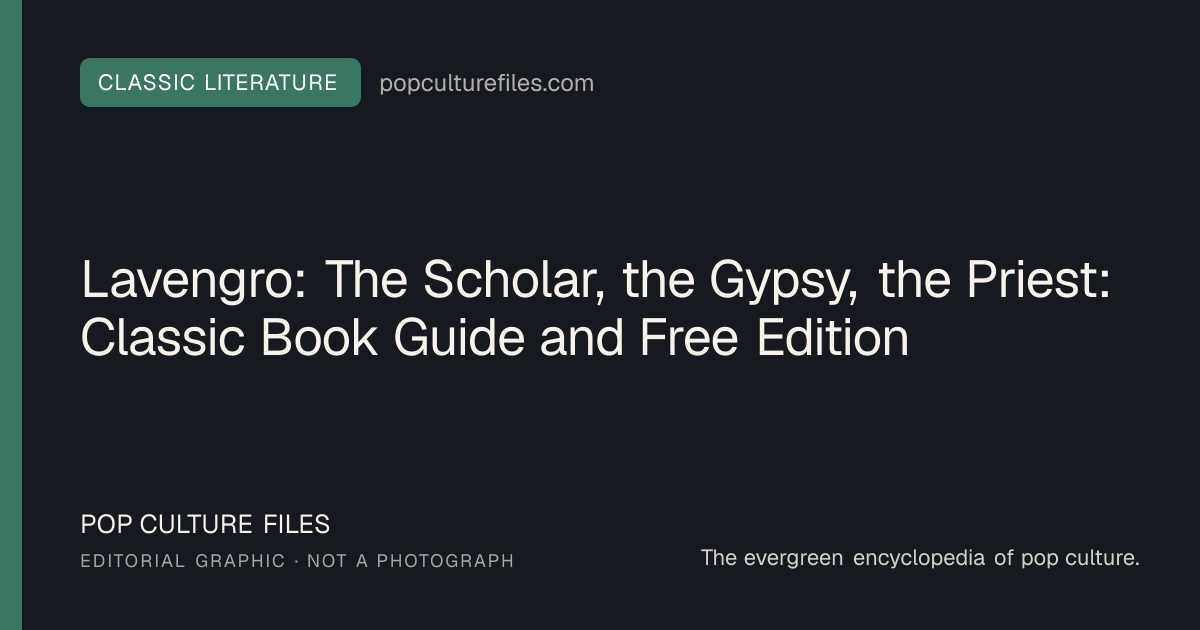 Editorial graphic for: Lavengro: The Scholar, the Gypsy, the Priest: Classic Book Guide and Free Edition