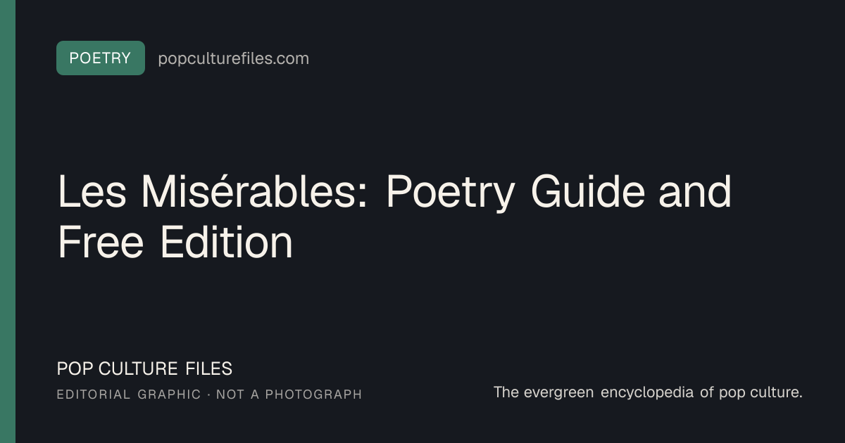 Editorial graphic for: Les Misérables: Poetry Guide and Free Edition