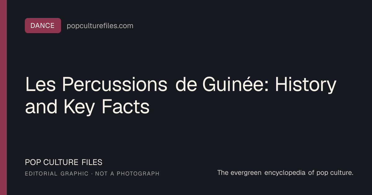 Editorial graphic for: Les Percussions de Guinée: History and Key Facts