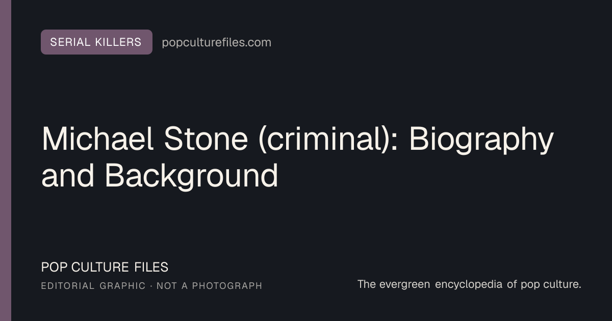 Editorial graphic for: Michael Stone (criminal): Biography and Background