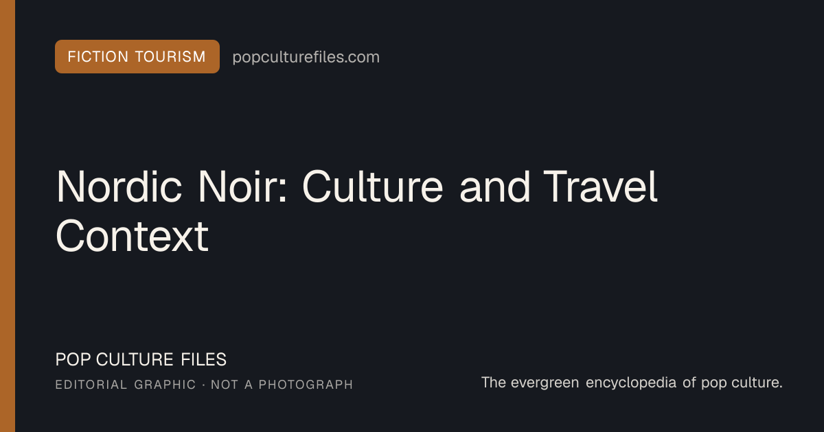 Editorial graphic for: Nordic Noir: Culture and Travel Context