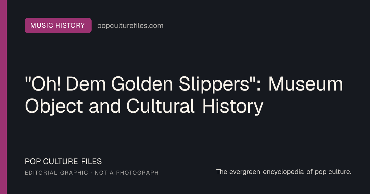 Editorial graphic for: "Oh! Dem Golden Slippers": Museum Object and Cultural History
