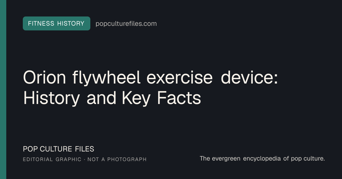 Editorial graphic for: Orion flywheel exercise device: History and Key Facts