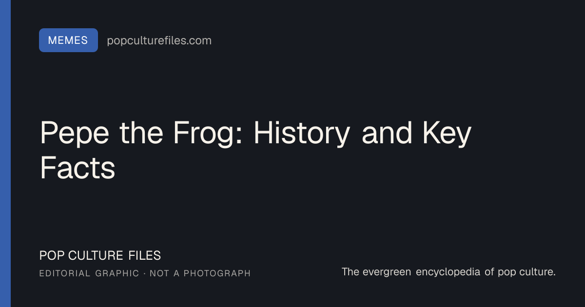 Editorial graphic for: Pepe the Frog: History and Key Facts