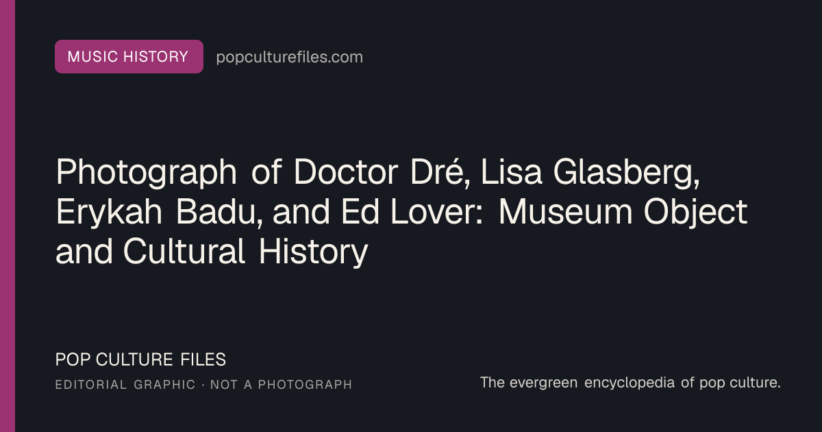 Editorial graphic for: Photograph of Doctor Dré, Lisa Glasberg, Erykah Badu, and Ed Lover: Museum Object and Cultural History