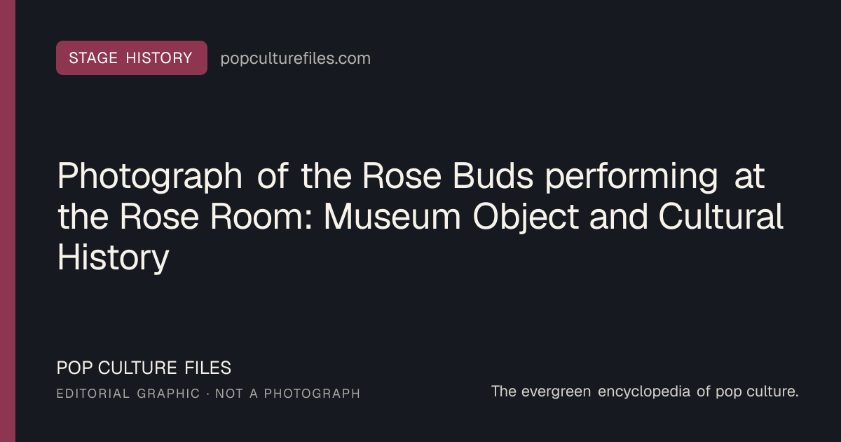 Editorial graphic for: Photograph of the Rose Buds performing at the Rose Room: Museum Object and Cultural History