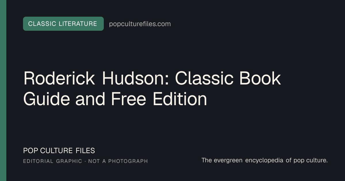 Editorial graphic for: Roderick Hudson: Classic Book Guide and Free Edition