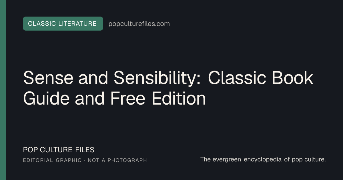 Editorial graphic for: Sense and Sensibility: Classic Book Guide and Free Edition