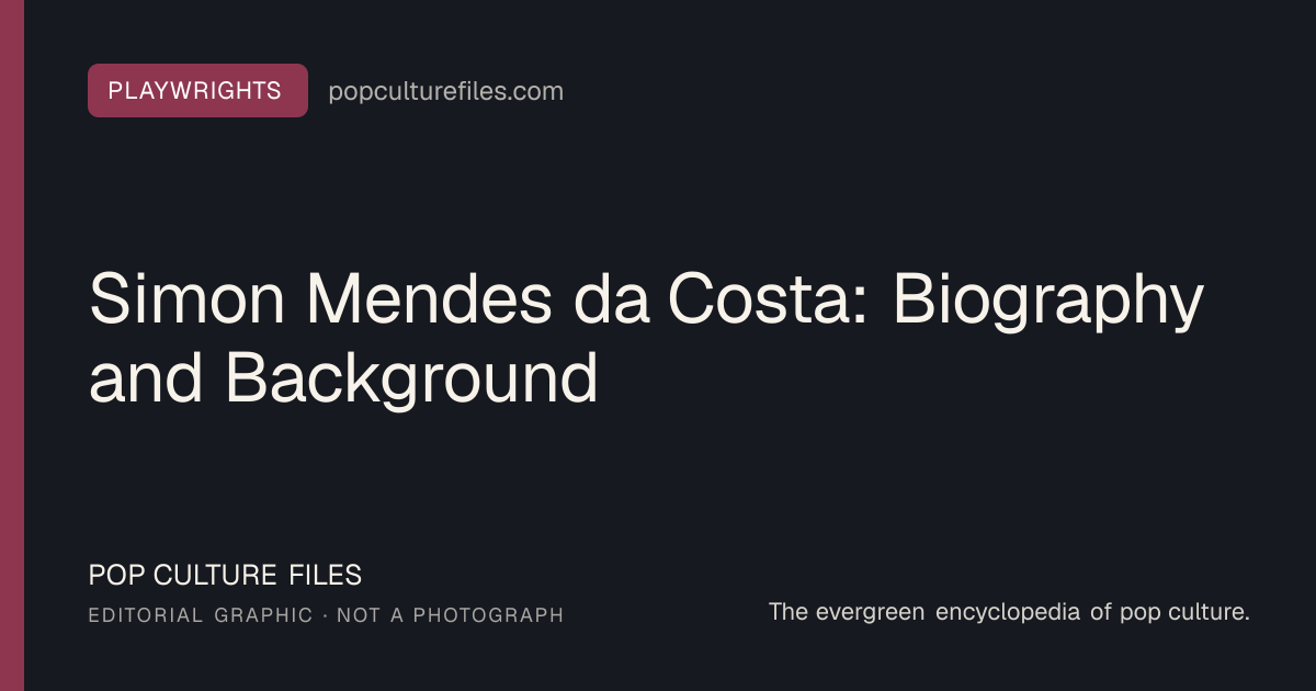 Editorial graphic for: Simon Mendes da Costa: Biography and Background