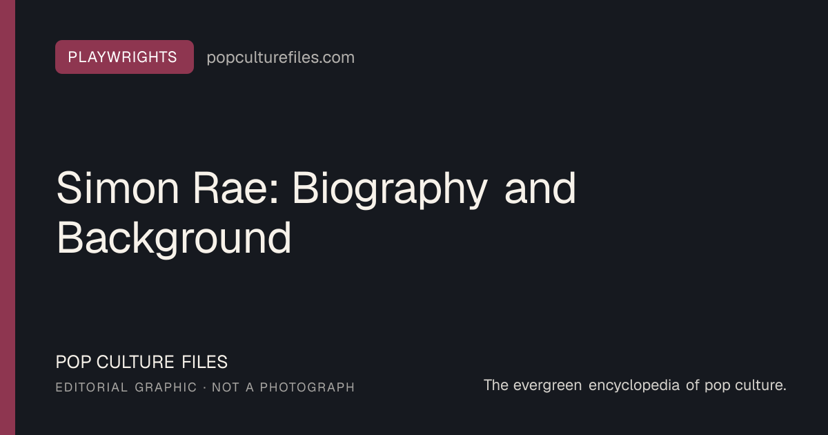 Editorial graphic for: Simon Rae: Biography and Background