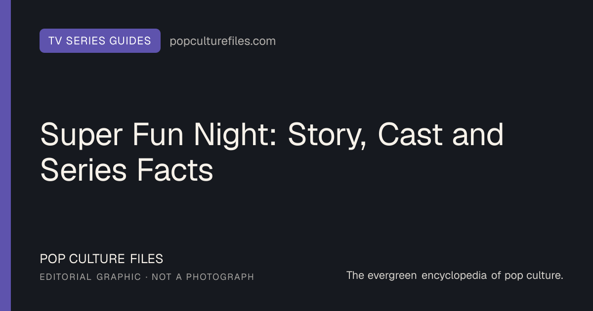 Editorial graphic for: Super Fun Night: Story, Cast and Series Facts
