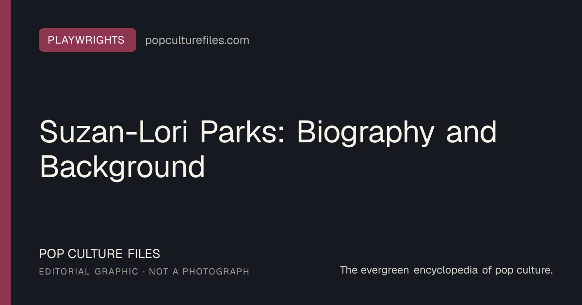 Original editorial graphic for Suzan-Lori Parks: Biography and Background