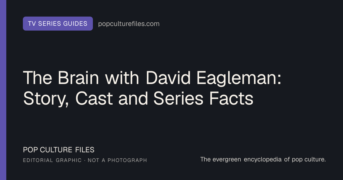 Editorial graphic for: The Brain with David Eagleman: Story, Cast and Series Facts