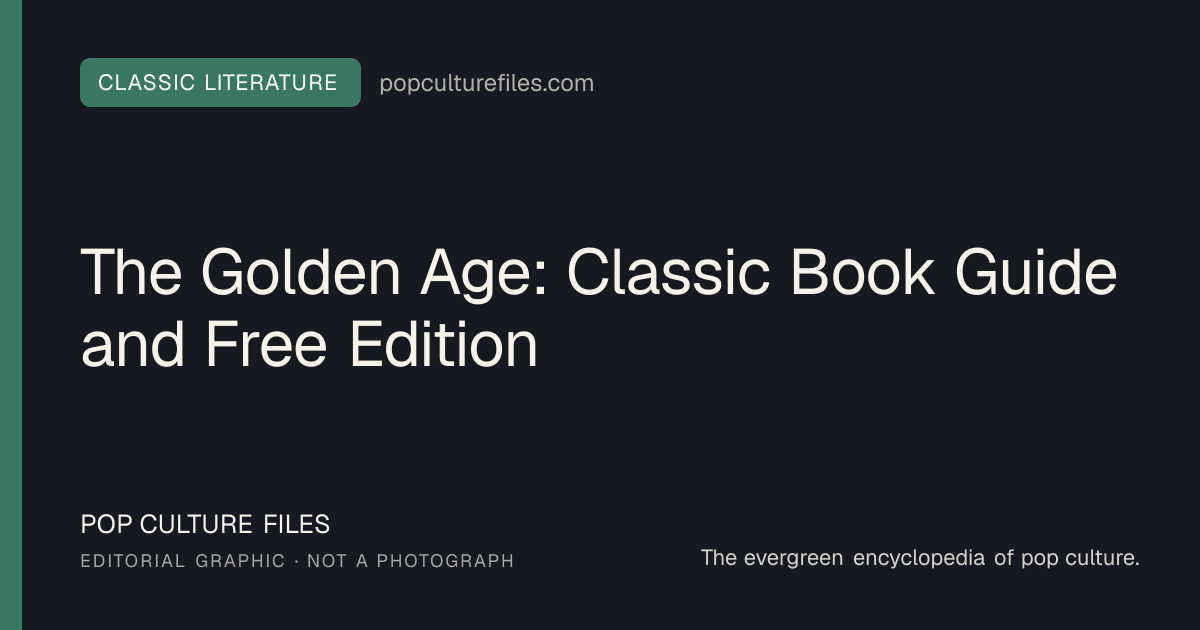 Editorial graphic for: The Golden Age: Classic Book Guide and Free Edition
