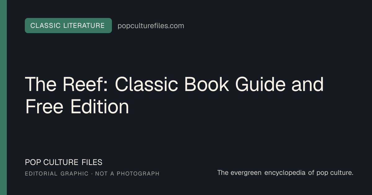 Editorial graphic for: The Reef: Classic Book Guide and Free Edition