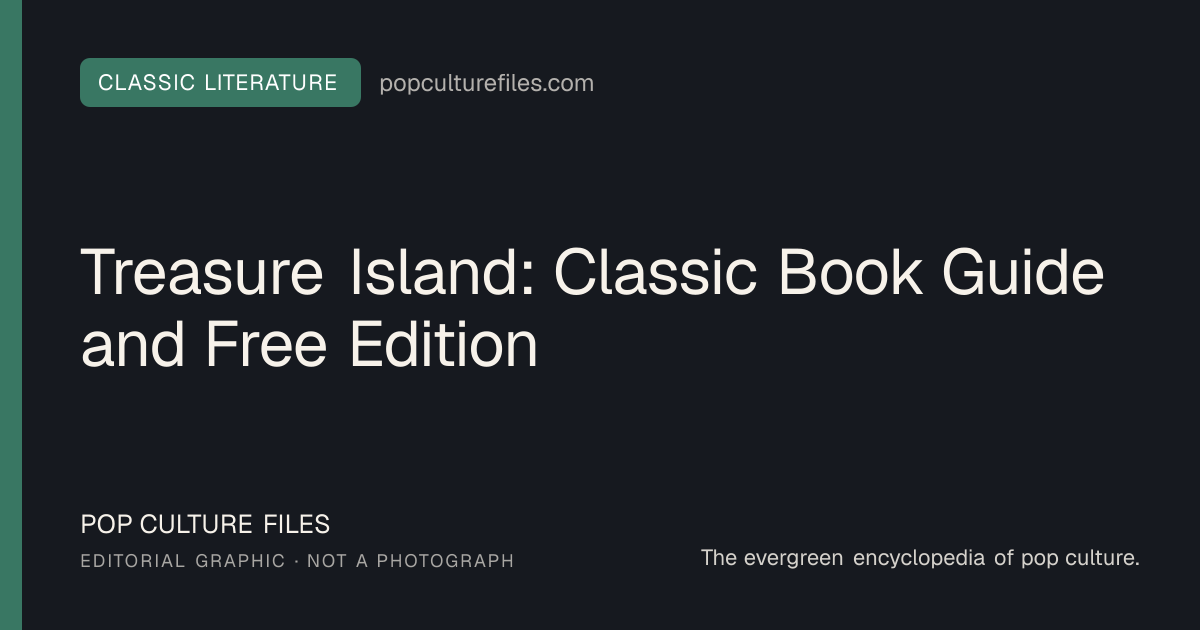 Editorial graphic for: Treasure Island: Classic Book Guide and Free Edition