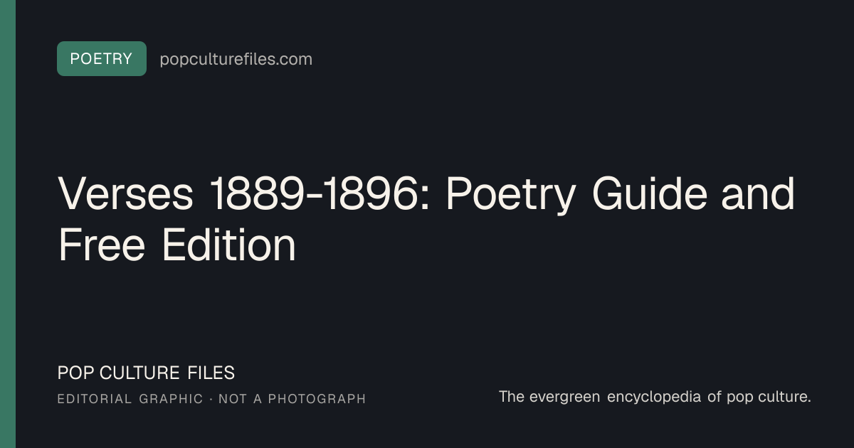 Editorial graphic for: Verses 1889-1896: Poetry Guide and Free Edition