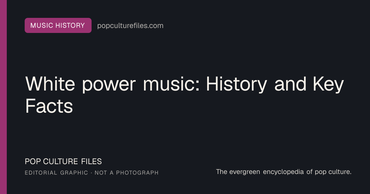 Editorial graphic for: White power music: History and Key Facts