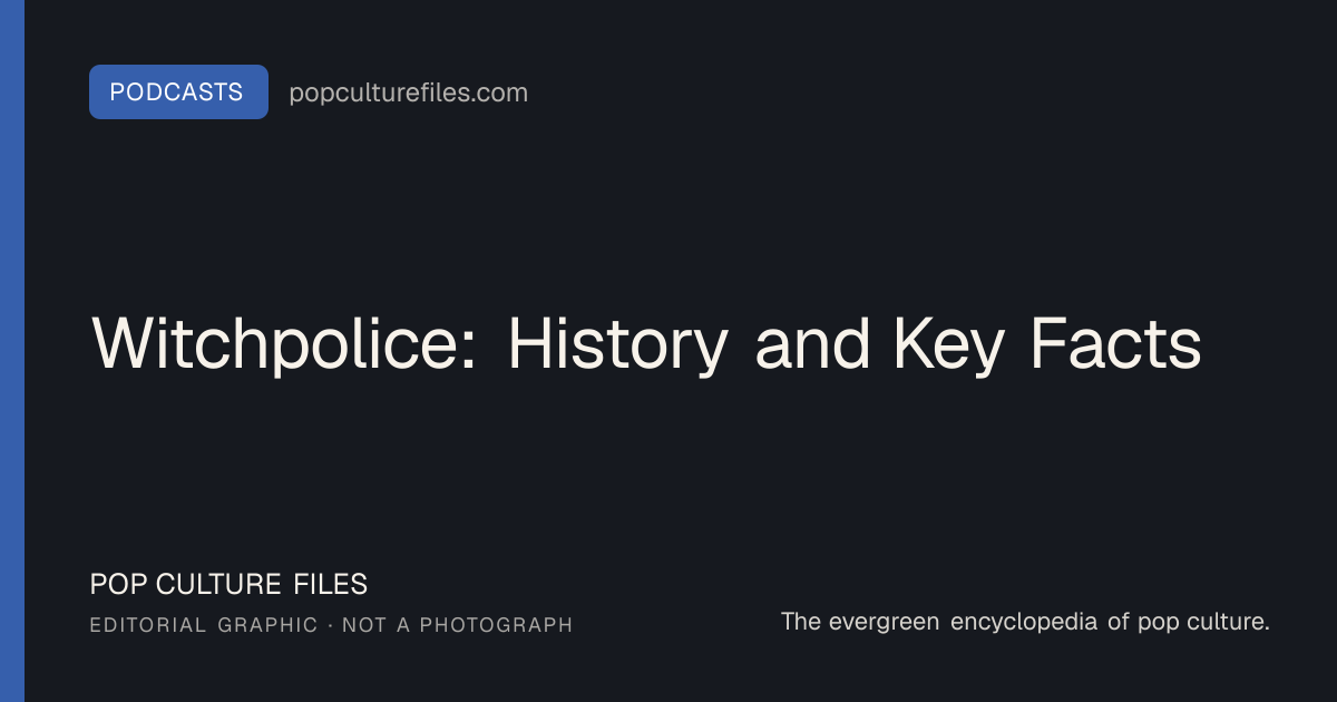 Editorial graphic for: Witchpolice: History and Key Facts
