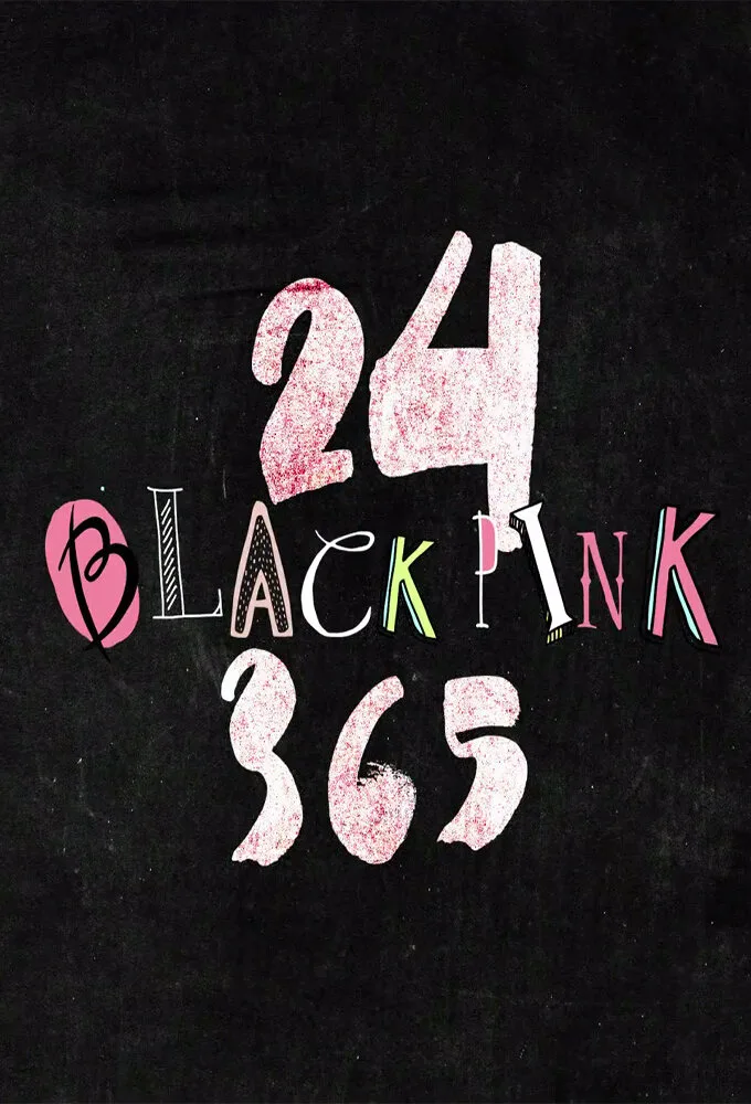 24/365 with BLACKPINK poster