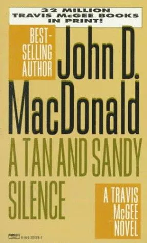 A Tan and Sandy Silence (Travis McGee Mysteries) book cover