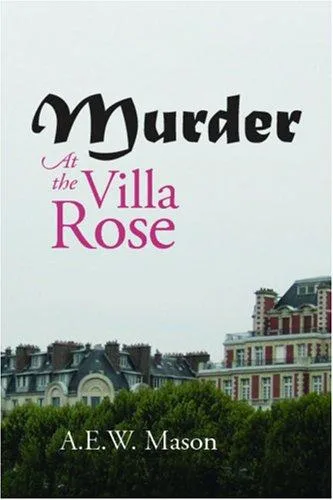 At the Villa Rose, in Four acts book cover