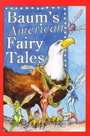 Baum's American Fairy Tales book cover