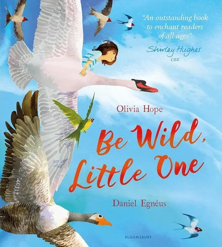 Be Wild, Little One book cover