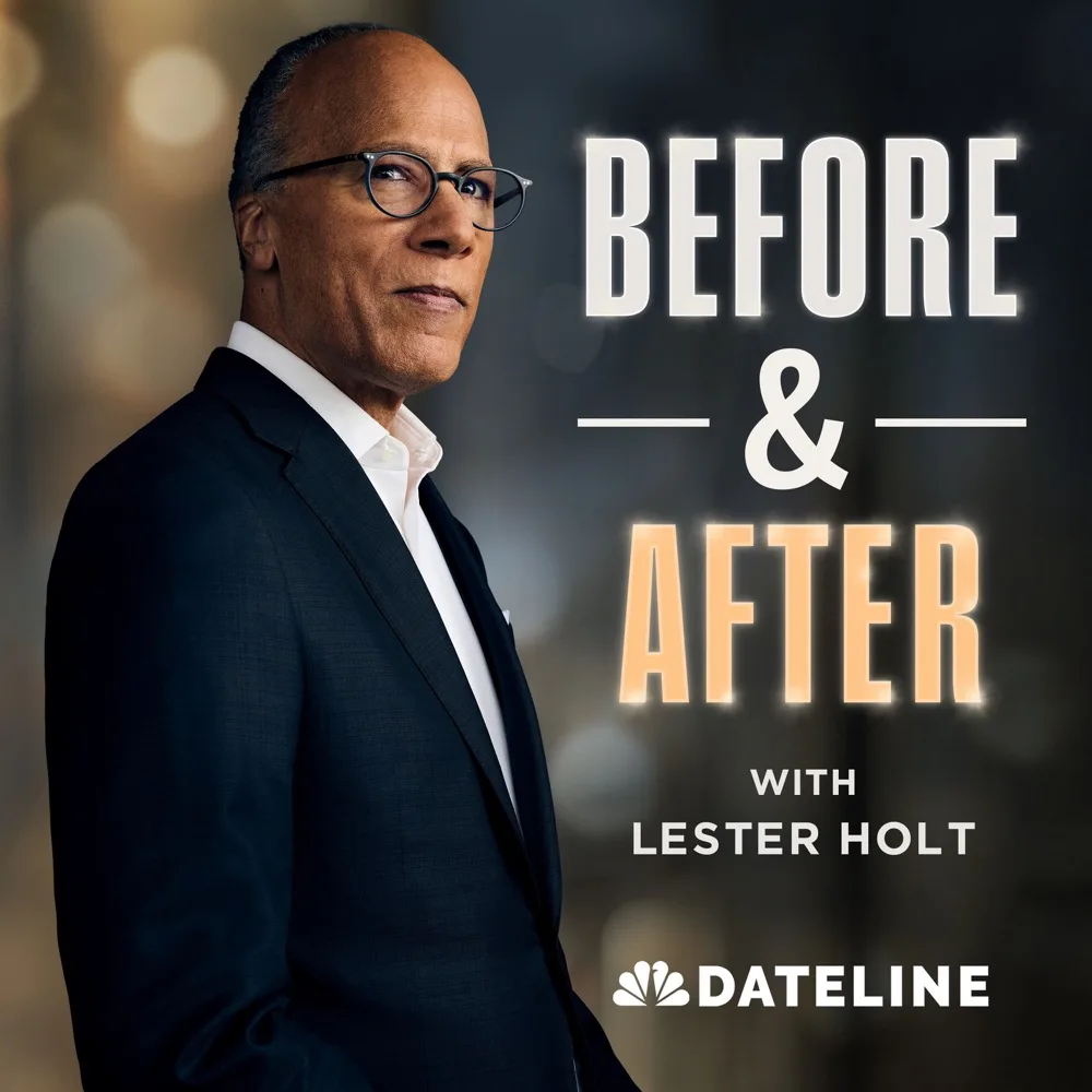 Before & After with Lester Holt podcast cover art