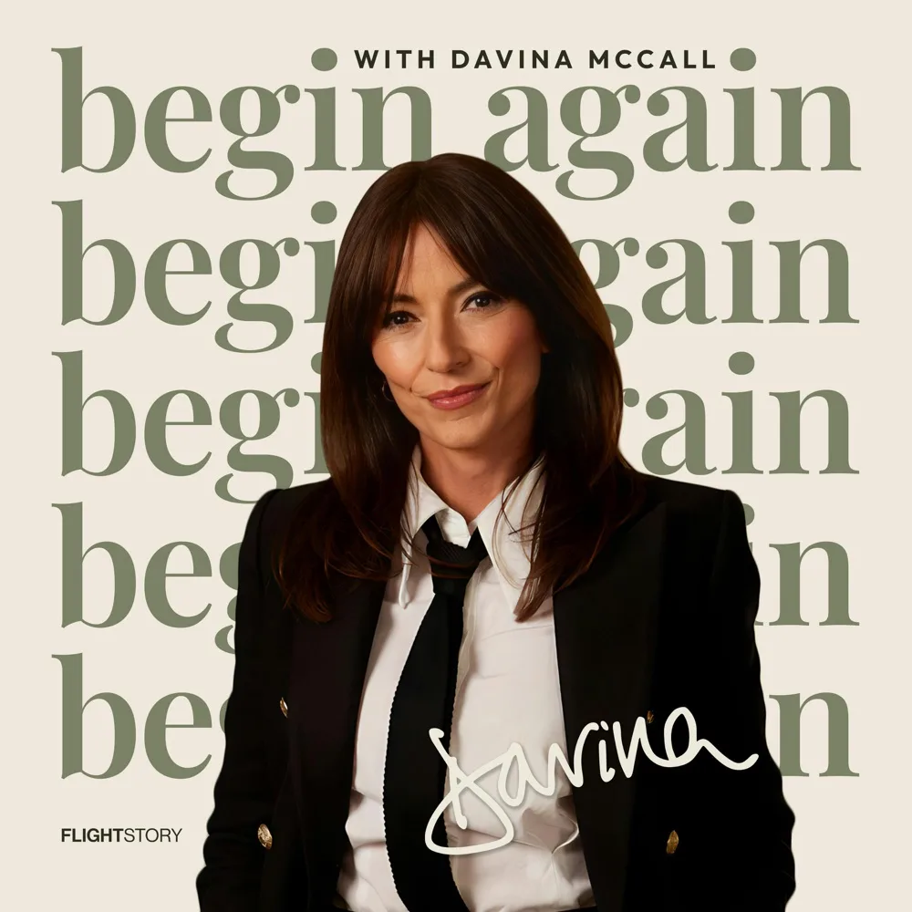 Begin Again with Davina McCall podcast cover art
