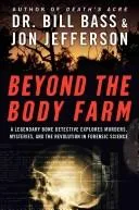Beyond the Body Farm book cover