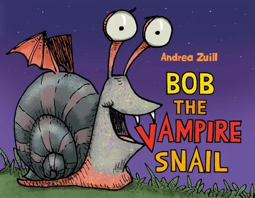 Bob the Vampire Snail book cover