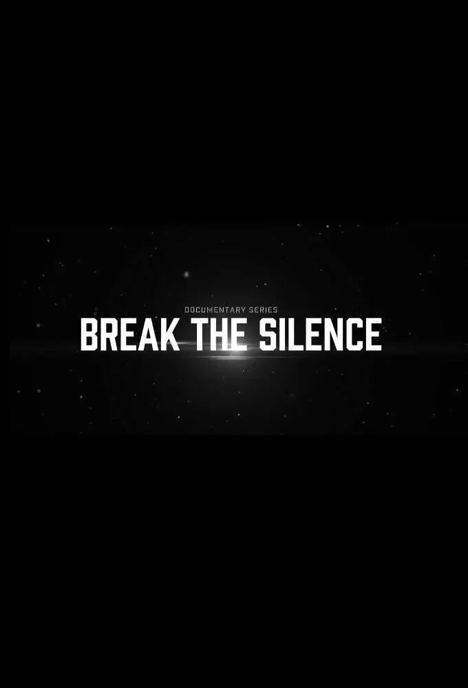 Break the Silence poster