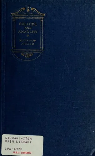 Culture and anarchy; an essay in political and social criticism book cover